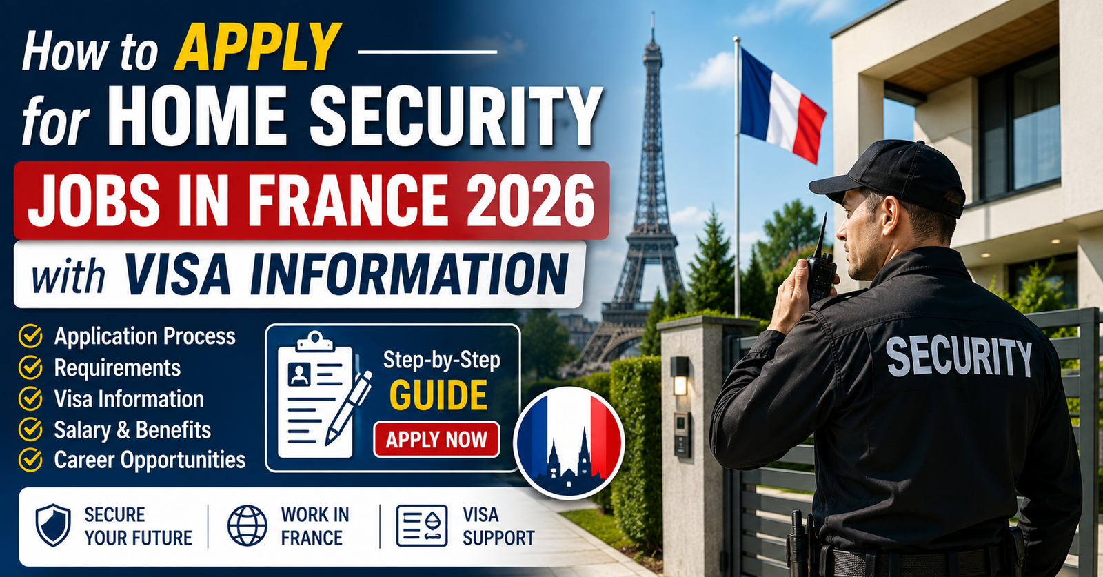How to Apply for Home Security Jobs in France 2026 with Visa Information